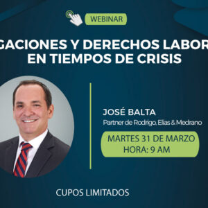 Obligaciones y Derechos Laborales en Tiempos de Crisis